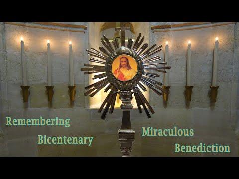 Embedded thumbnail for Remembering Bicentenary Miraculous Benediction